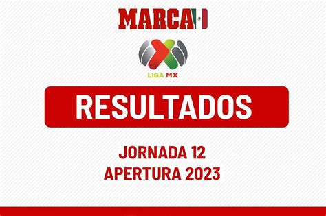 resultados liga mx 2023|resultados liga mx 2023 jornada.